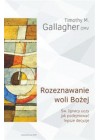 ROZEZNAWANIE WOLI BOZEJ 