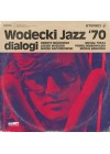 WODECKI JAZZ 70 DIALOGI 