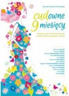 CUDOWNE 9 MIESIECY 