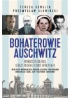 BOHATEROWIE AUSCHWITZ 