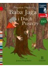 BABA JAGA I DUCH PUSZCZY 