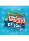 ELEMENTARZ MADREGO DZIECK A