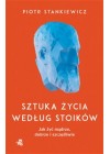 SZTUKA ZYCIA WEDLUG STOIKOW