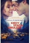 KIEDY SPADA GWIAZDA 
