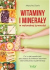 WITAMINY I MINERALY W NATURALNEJ ZYWNOSCI 