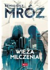 WIEZA MILCZENIA