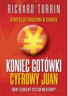 KONIEC GOTOWKI CYFROWY JUAN NOWY GLOBALNY SYSTEM WALUTOWY 