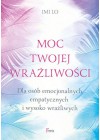 MOC TWOJEJ WRAZLIWOSCI 