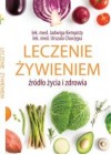 LECZENIE ZYWIENIEM ZRODLO ZYCIA I ZDROWIA