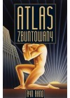 ATLAS ZBUNTOWANY