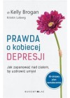 PRAWDA O KOBIECEJ DEPRESJI 