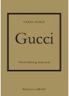 GUCCI HISTORIA KULTOWEGO DOMU MODY 