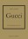 GUCCI HISTORIA KULTOWEGO DOMU MODY 