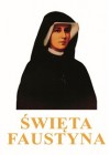 SWIETA FAUSTYNA 