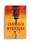ZABOJCZA WYCIECZKA 