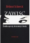 ZAWISC ZRODLO AGRESJI DESTRUKCJI I BIEDY 