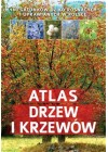 ATLAS DRZEW I KRZEWOW 