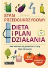 STAN PRZEDCUKRZYCOWY DIETA I PLAN DZIALANIA 