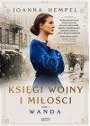 KSIEGI WOJNY I MILOSCI WANDA TOM 1 