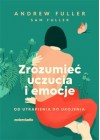 ZROZUMIEC UCZUCIA I EMOCJE 