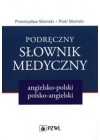 PODRECZNY SLOWNIK MEDYCZNY ANGIELSKO POLSKI POLSKO ANGIELSKI 