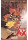 JESIENNE POZEGNANIE DUCHY MINIONYCH LAT TOM 3