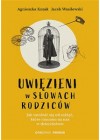 UWIEZIENI W SLOWACH RODZICOW 