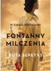 FONTANNY MILCZENIA MILOSC W CIENIU DYKTATURY 
