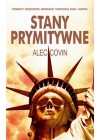 STANY PRYMITYWNE.