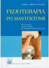 FIZJOTERAPIA PO MASTEKTOMII