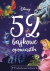 52 BAJKOWE OPOWIASTKI W KRAINIE FANTAZJI DISNEY