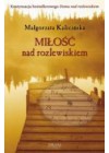 MILOSC NAD ROZLEWISKIEM