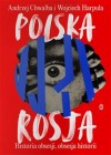 POLSKA ROSJA HISTORIA OBSESJI OBSESJA HISTORII 