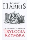 TRYLOGIA RZYMSKA CYCERO SPISEK DYKTATOR 