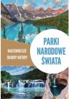 PARKI NARODOWE SWIATA 