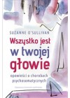 WSZYSTKO JEST W TWOJEJ GLOWIE 