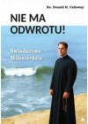 NIE MA ODWROTU 