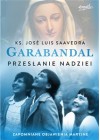 GARABANDAL PRZESLANIE NADZIEI