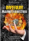 IMPERIUM MARNOTRAWSTWA. GDZIE ZNIKAJA NASZE PIENIADZE