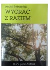 WYGRAC Z RAKIEM 