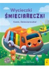 WYCIECZKI SMIECIARECZKI CZESC SMIECIARECZKO