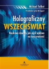 HOLOGRAFICZNY WSZECHSWIAT 