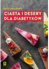 CIASTA I DESERY DLA DIABETYKOW 