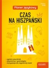 CZAS NA HISZPANSKI PLANER JEZYKOWY 