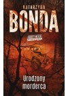 URODZONY MORDERCA 
