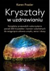 KRYSZTALY W UZDRAWIANIU 