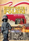 HISTORIA POLSKI DLA DZIECI