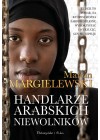 HANDLARZE ARABSKICH NIEWOLNIKOW 