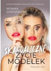 SKANDALICZNE ZYCIE MODELEK 