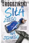SILA ZLEGO NA JEDNEGO